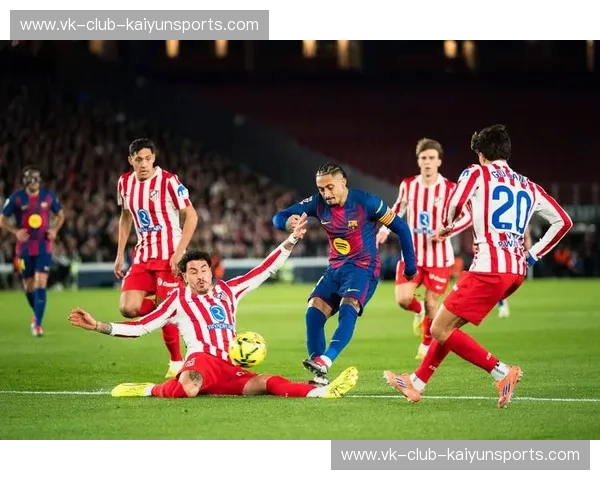 诺坎普的国王之战：巴萨与马竞，谁能捧起那抹荣耀？